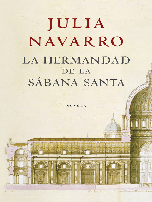 Title details for La hermandad de la Sábana Santa by Julia Navarro - Wait list